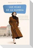 Las Hijas de la Guerra / Daughters of the War