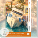 Bikinis, barcos y barbaridades - Spanisch lernen mit lustigen Kurzgeschichten A1-A2 (+ Audio-CD)