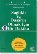 Saglikli ve Basarili Olmak Icin Bir Dakika