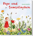 Pepe und Sumselinchen