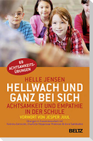 Hellwach und ganz bei sich