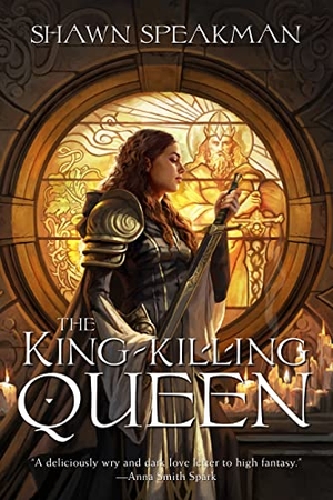 Speakman, Shawn. The King-Killing Queen. Grim Oak Press, 2023.