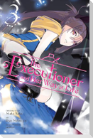 The Executioner and Her Way of Life, Vol. 3 (manga)