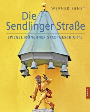 Ebnet, Werner. Die Sendlinger Straße - Spiegel Münchner Stadtgeschichte. Buch & media, 2026.