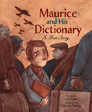 Fagan, Cary. Maurice and His Dictionary - A True Story. Owlkids, 2020.