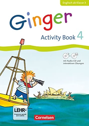 Caspari-Grote, Kerstin / Grandt, Ina et al. Ginger - Allgemeine Ausgabe Activity Book 4. Ab Klasse 3. Mit interaktiven Übungen online - Mit CD-ROM, Audio-CD, Minibildkarten und Faltbox. Cornelsen Verlag GmbH, 2020.