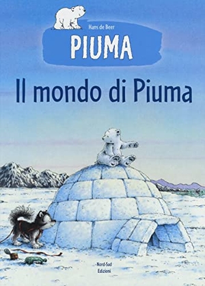 De Beer, Hans. Il mondo di Piuma. Nord-Sud, 2016.