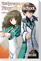The Irregular at Magic High School, Vol. 22 (light novel)