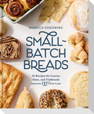 Small-Batch Breads