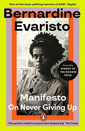Evaristo, Bernardine. Manifesto. Penguin Books Ltd (UK), 2022.
