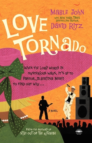 John, Mable / David Ritz. Love Tornado. Penguin Random House LLC, 2008.