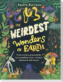 The Weirdest Wonders on Earth