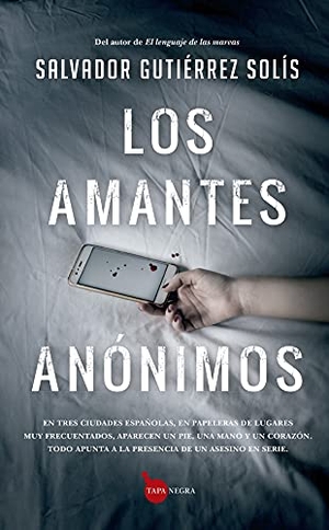 Gutierrez Solis, Salvador. Los Amantes Anonimos. Sekotia, 2021.