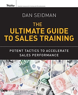 Seidman. Ultimate Guide to Sales Traini. John Wiley & Sons, 2012.