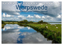 Worpswede - Künstlerdorf unter weitem Himmel (Tischkalender 2024 DIN A5 quer), CALVENDO Monatskalender