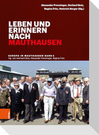 Leben und erinnern nach Mauthausen