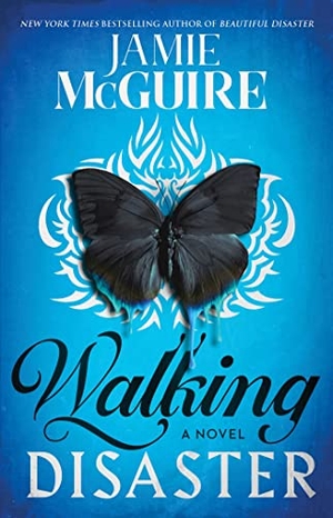 Mcguire, Jamie. Walking Disaster. Atria Books, 2013.