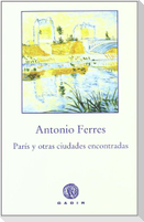 París y otras ciudades encontradas