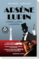 Arsène Lupin, Caballero Ladrón/ Arsène Lupin Gentleman Burglar