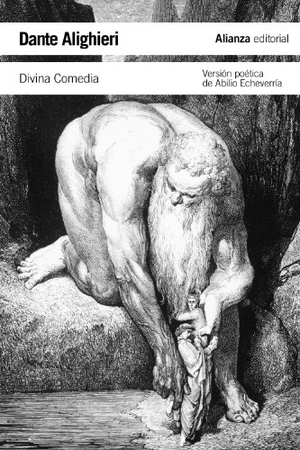 Dante Alighieri / Carlos Alvar. Divina comedia. Alianza Editorial, 2012.