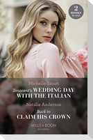 Innocent's Wedding Day With The Italian / Back To Claim His Crown