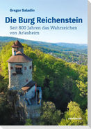 Die Burg Reichenstein