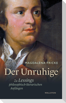 Der Unruhige