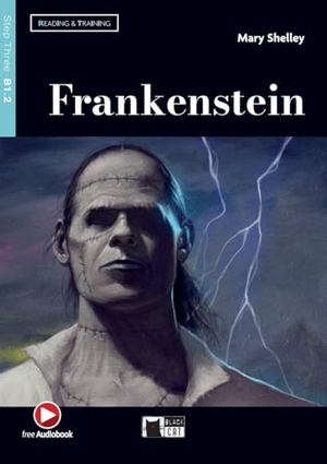 Shelley, Mary. Frankenstein - Lektüre mit Audio-Online . Klett Sprachen GmbH, 2025.