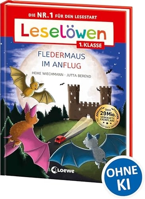 Wiechmann, Heike. Leselöwen 1. Klasse - Fledermaus im Anflug (Großbuchstabenausgabe) - Die Nr. 1 für den Lesestart - Mit Leselernschrift ABeZeh - Erstlesebuch für Kinder ab 6 Jahren. Loewe Verlag GmbH, 2025.