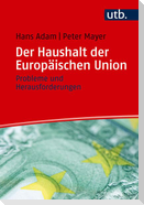 Der Haushalt der Europäischen Union