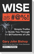 Wise as #@%! Merch Ed