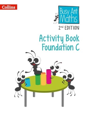 Clarke, Peter. Busy Ant Maths 2nd Edition -- Activity Book C Foundation. HarperCollins UK, 2024.