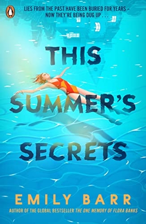 Barr, Emily. This Summer's Secrets. Penguin Books Ltd (UK), 2023.