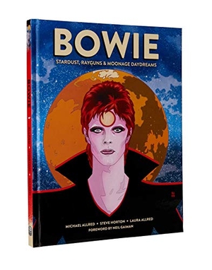 Allred, Michael / Steve Horton. Bowie - Stardust, Rayguns, & Moonage Daydreams (Ogn Biography of Ziggy Stardust, Gift for Bowie Fan, Gift for Music Lover, Neil Gaiman, Michael Allred). Insight Comics, 2020.