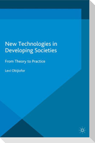 New Technologies in Developing Societies