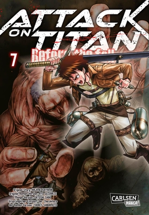 Isayama, Hajime / Ryo Suzukaze. Attack on Titan - Before the Fall 7. Carlsen Verlag GmbH, 2017.