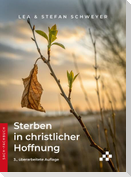 Sterben in christlicher Hoffnung