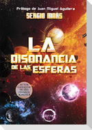 La disonancia de las esferas