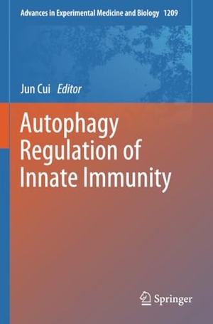 Cui, Jun (Hrsg.). Autophagy Regulation of Innate Immunity. Springer Nature Singapore, 2021.