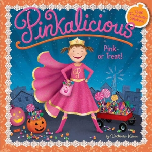 Kann, Victoria. Pinkalicious: Pink or Treat! - A Halloween Book for Kids. HarperCollins, 2013.