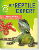 Be a Reptile Expert