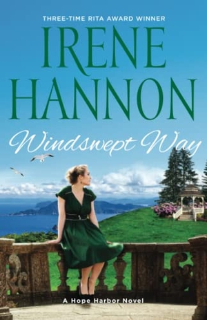 Hannon, Irene. Windswept Way - A Hope Harbor Novel. Baker Publishing Group, 2023.