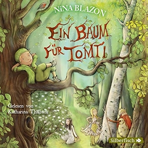 Blazon, Nina. Ein Baum für Tomti - 2 CDs. Silberfisch, 2019.