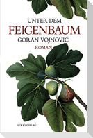 Unter dem Feigenbaum