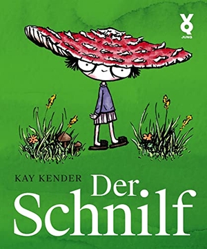 Kender, Kay. Der Schnilf. Voland & Quist, 2023.