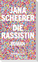 Die Rassistin
