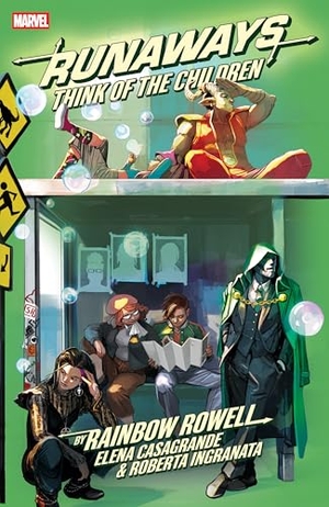 Rowell, Rainbow. Runaways: Think Of The Children. Marvel Comics, 2026.