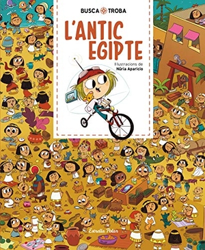 Aparicio, Núria. Busca i troba. L'antic Egipte. Estrella Polar, 2020.