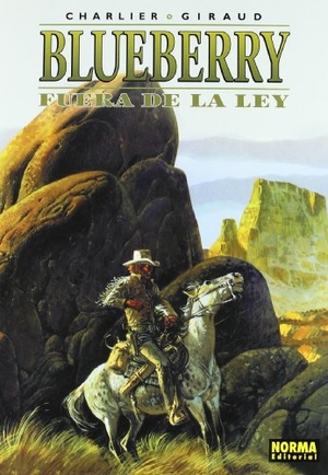 Charlier, Jean-Michel / Giraud, Jean et al. Fuera de la ley. Norma Editorial, S.A., 2002.