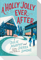 Holly Jolly Ever After, A
